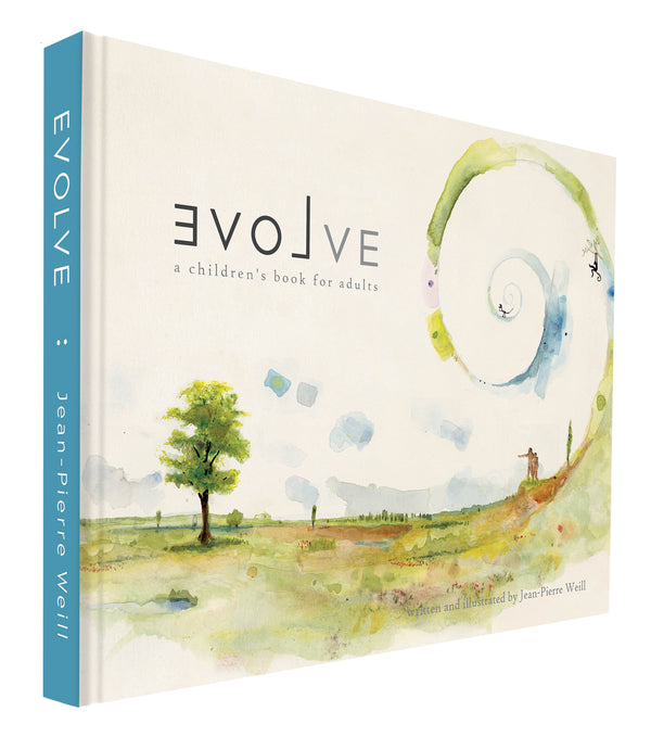 Evolve: a children's book for adults